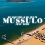 DJ Malvado & Dj Aka M – Mussulo Extended Mix Ft. Doddy