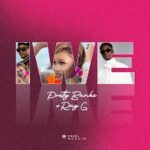 Iwe – Pretty Banks ft Ray G